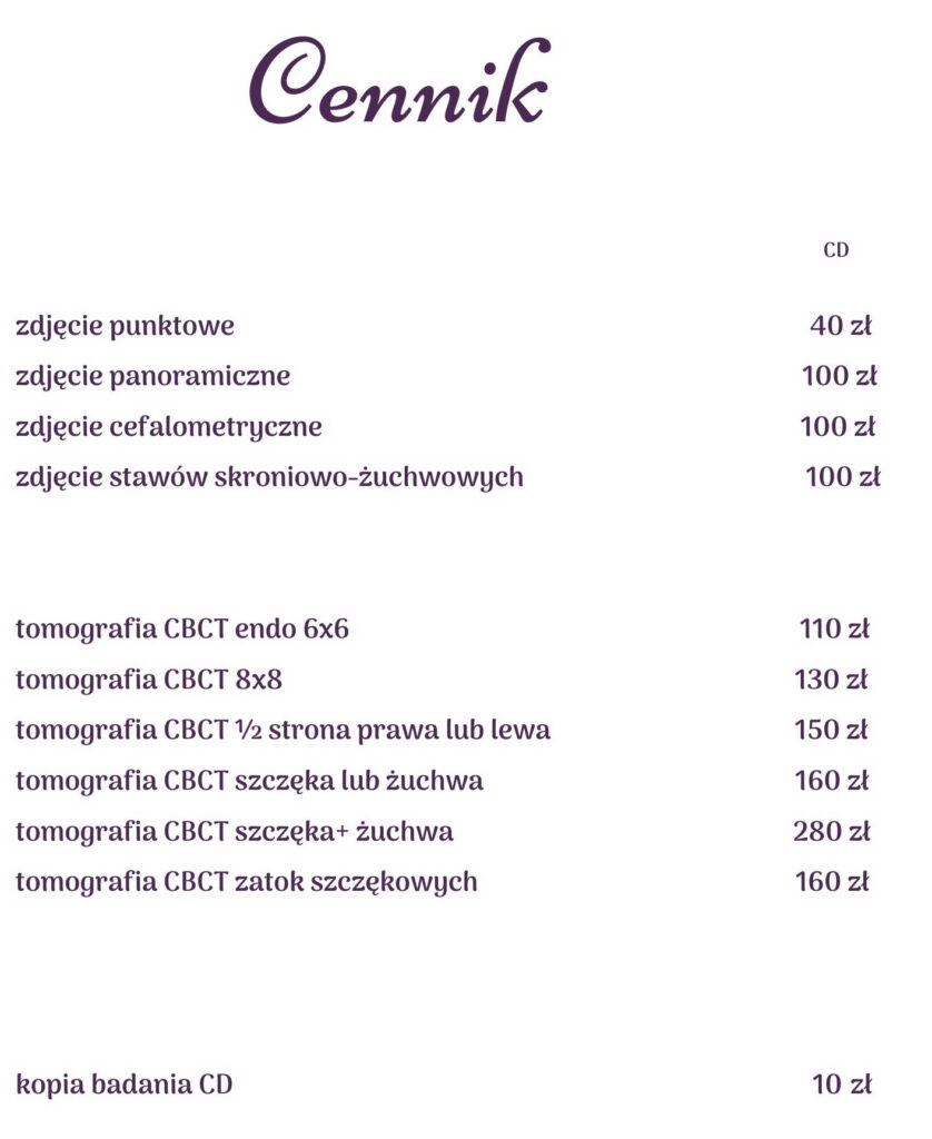 zdjęcia wewnątrzustne (punktowe) zębów
zdjęcia pantomograficzne (panoramiczne) wszystkich zębów
zdjęcia cefalometryczne
zdjęcia stawów skroniowo-żuchwowych (w zwarciu i rozwarciu)

tomografia zęba endo 6×6 cm
tomografia wycinka łuku zębowego 
tomografia szczęki i żuchwy 
tomografia zatok szczękowych oraz obocznych nosa 